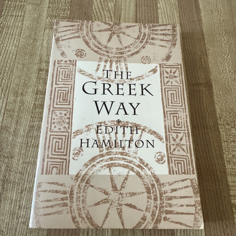 Greek Way Paperback Edith Hamilton